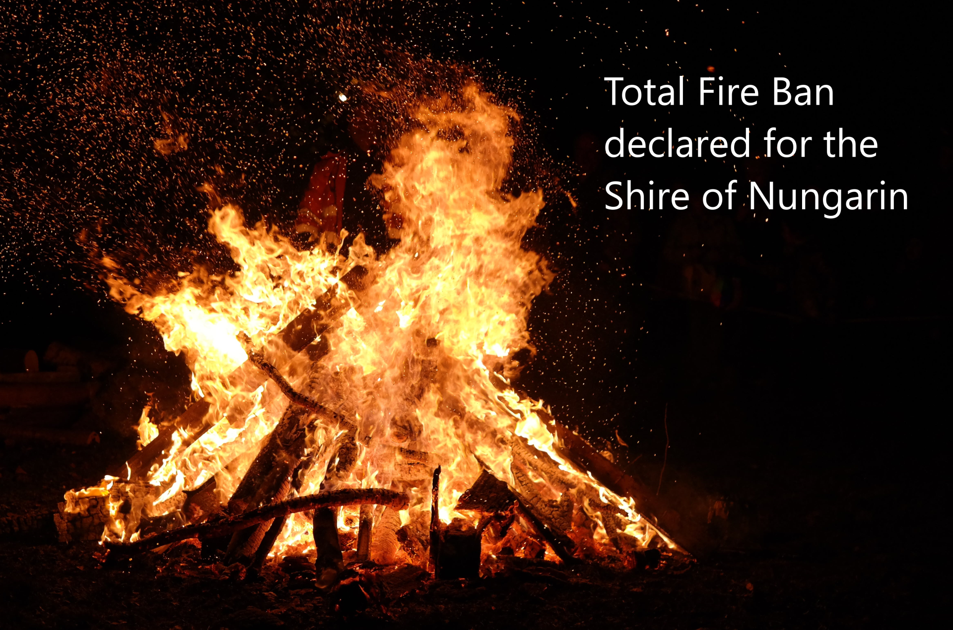 Total Fire Ban (TFB) declared 2nd December 2023
